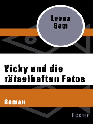cover image of Vicky und die rätselhaften Fotos